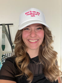 Put It On My Husband’s Tab Mesh Trucker Cap